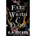 A Fate of Wrath and Flame