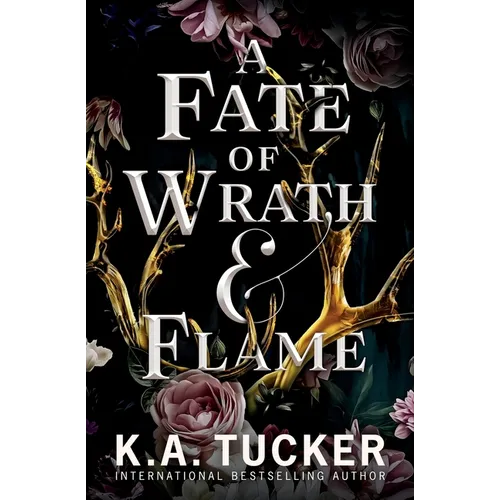 A Fate of Wrath and Flame