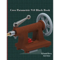 Creo Parametric 9.0 Black Book