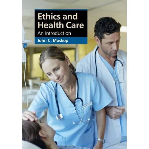 Ethics and Health Care