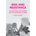 Risk and Resistance
