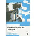 Fundamentalisms and the Media