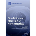 Simulation and Modeling of Nanomaterials