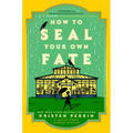 How to Seal Your Own Fate