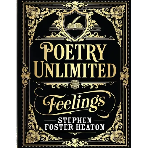 POETRY UNLIMITED Feelings