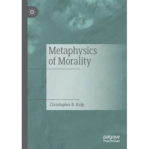Metaphysics of Morality
