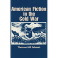 American Fiction in the Cold War