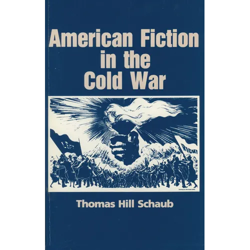 American Fiction in the Cold War