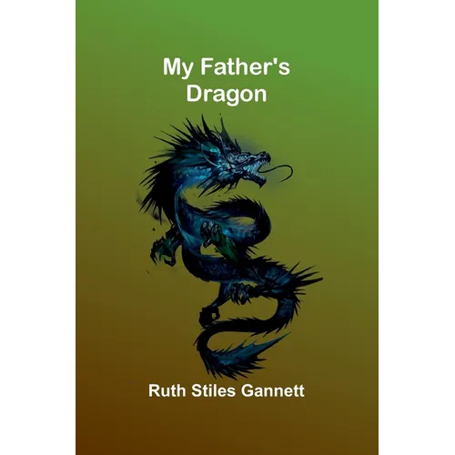 My Father's Dragon