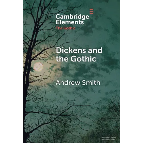 Dickens and the Gothic