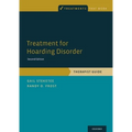 Treatment for Hoarding Disorder: Therapist Guide