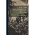 A Visit To Stanley's Rear-Guard