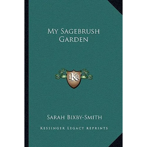 My Sagebrush Garden