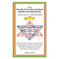The Six Point Star of David Spelled and Symbolize Haile Selassie I: Yahweh Elohim