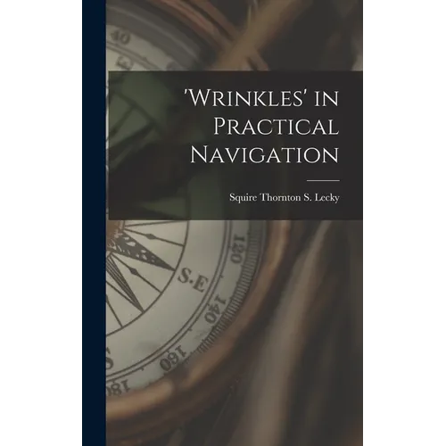 'wrinkles' in Practical Navigation