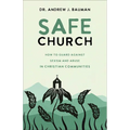 Safe Church: How to Guard Against Sexism and Abuse in Christian Communities