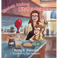 Elizabeth Explores Kitchen Science