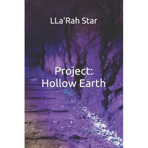 Project: Hollow Earth