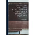 Elgenfunction Expansions Associated With Second Order Differential Equations