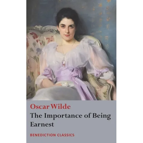 The Importance of Being Earnest