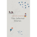 The Collected Stories of Gertrude Atherton