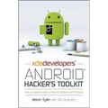 Xda Developers' Android Hacker's Toolkit: The Complete Guide to Rooting, ROMs and Theming