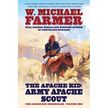 The Apache Kid: Army Apache Scout
