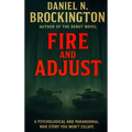 Fire and Adjust