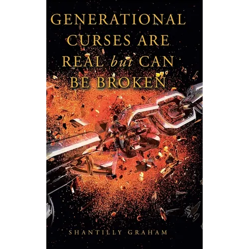 Generational Curses Are Real but Can Be Broken