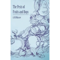 The Pests of Fruits and Hops