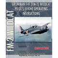 Grumman F4F (FM-2) Wildcat Pilot's Flight Operating Instructions