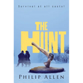 The Hunt: Survival at all costs!
