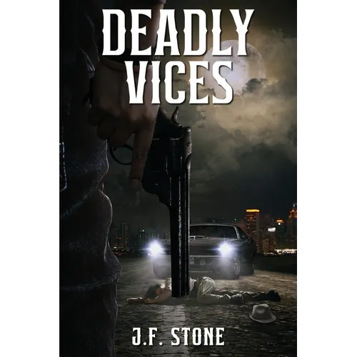 Deadly Vices