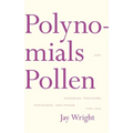 Polynomials and Pollen: Parables, Proverbs, Paradigms and Praise for Lois