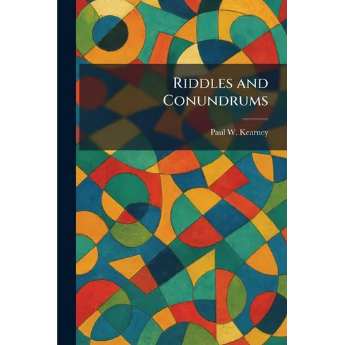 Riddles and Conundrums