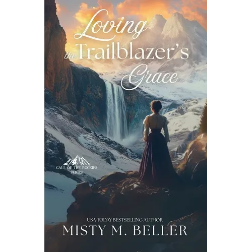 Loving the Trailblazer's Grace
