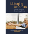 Listening to Others: Eduardo Coutinho's Documentary Cinema