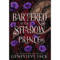 Bartered by the Shadow Prince