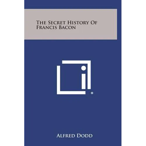 The Secret History of Francis Bacon
