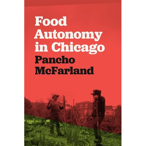 Food Autonomy in Chicago
