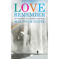 Love, Remember: 40 Poems of Loss, Lament and Hope