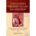 Tertullian's Treatise on the Incarnation