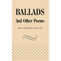 Ballads and Other Poems
