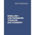 English Vietnamese Topical Dictionary