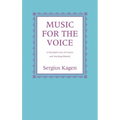 Music for the Voice, Revised Edition: A Descriptive List of Concert and Teaching Material
