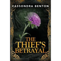 The Thief's Betrayal