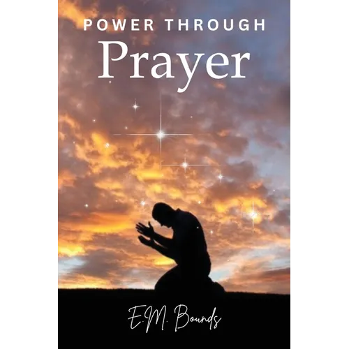 Power Through Prayer