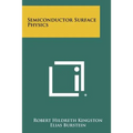 Semiconductor Surface Physics
