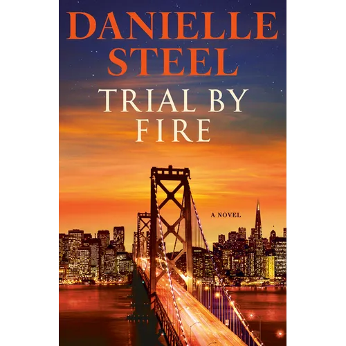 Trial by Fire