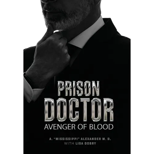 Prison Doctor: Avenger of Blood